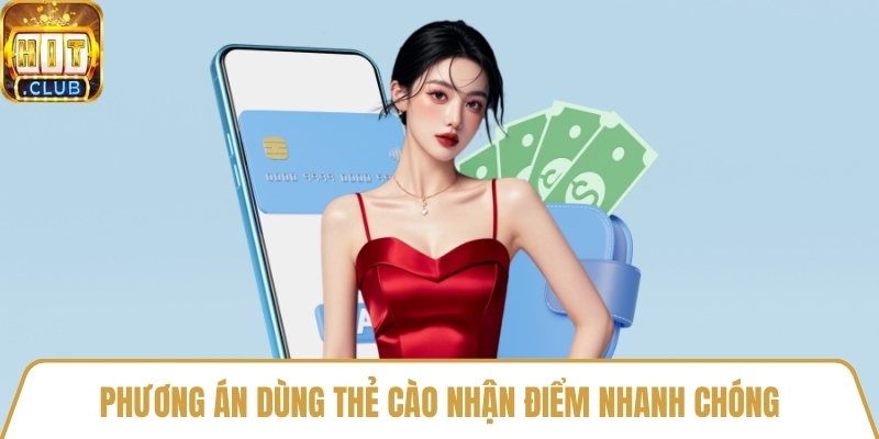 Phương án dùng thẻ cào nhận điểm nhanh chóng